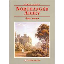 York Classics: Northanger Abbey