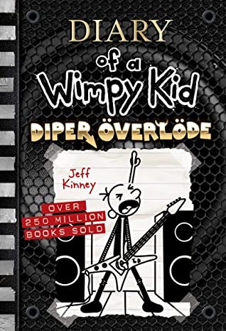 Diary of Wimpy Kid Book 17: Diper Överlöde 