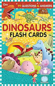 99 Question & Answers: Dinosaurs Flash Cards - Om Books