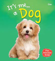 Its me Dog - Om Books