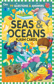 99 Question & Answers: Seas And Ocean Flash Cards - Om Books