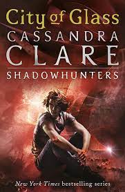 The Mortal Instruments 3: City of Glass (Walker Books)