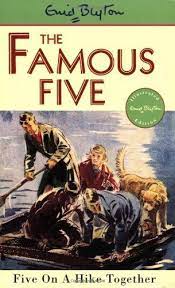 The Famous Five 10: Five On A Hike Together