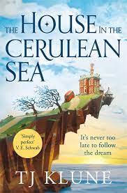 The House In The Cerulean Sea - Pan Macmillan