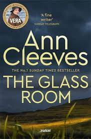 The Glass Room (Vera Stanhope)