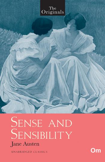 The Originals: Sense And Sensibility - Om Books