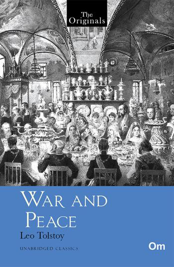The Originals: War And Peace - Om Books