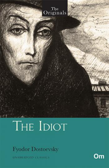 The Originals: The Idiot - Om Books