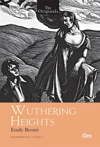 The Originals: Wuthering Heights - Om Books