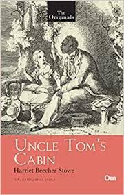 The Originals: Uncle Tom'S Cabin - Om Books