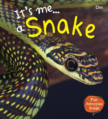 It's Me… a Snake
