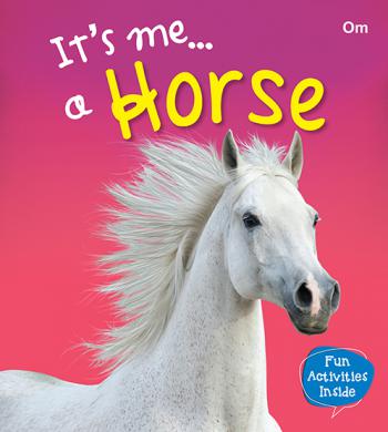 It's Me… a Horse