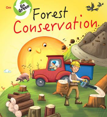 Go Green: Forest Conservation