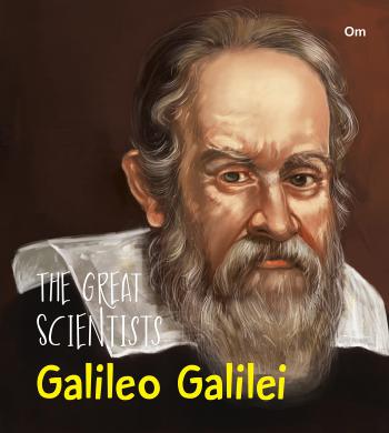 The Great Scientists: Galileo Galilei