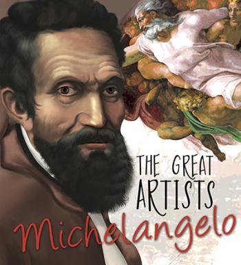 The Great Artists: Michelangelo