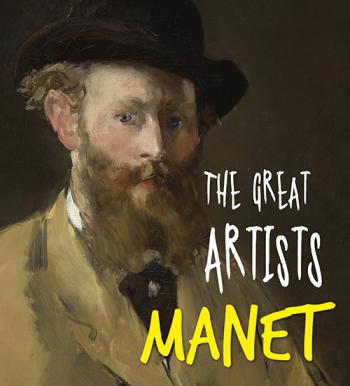 The Great Artists: Manet