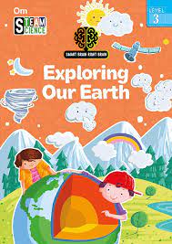 Smart Brain Right Brain: Science Level 3 : Exploring Our Earth