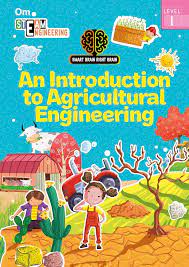 Smart Brain Right Brain: Engineering Level 1 : An Introdution To Agricultural Engineering