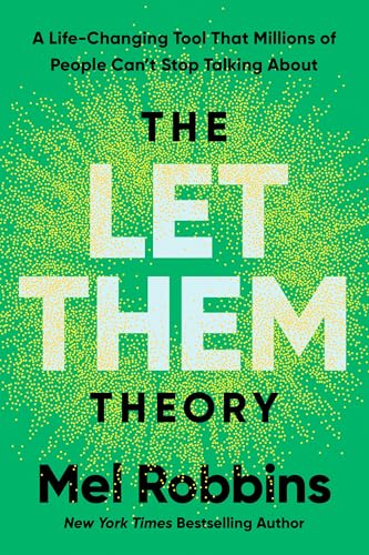 The Let Them Theory