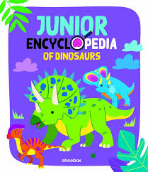 Junior Encyclopedia Of Dinosaurs