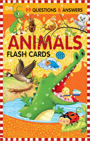 99 Question & Answers: Animals Flash Cards - Om Books
