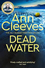 Shetland #5: Dead Water