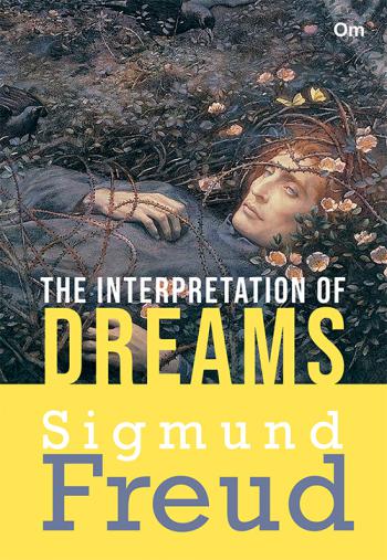 The Interpretation Of Dreams - Om Books