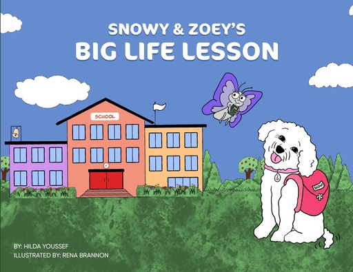 Snowy & Zoey's Big Life Lesson 